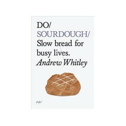 ISBN Do Sourdough: Slow Bread for Busy Lives livre Santé, esprit et corps Anglais
