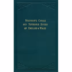 ISBN Bradshaw’s Canals and Navigable Rivers (of England and Wales), Anglais, Couverture rigide, 496 pages