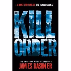 ISBN Kill Order : Maze Runner Series 4, Aventure, Anglais, Livre broché, 336 pages