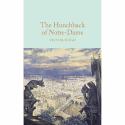 ISBN The Hunchback of Notre-Dame, Anglais, Couverture rigide, 664 pages