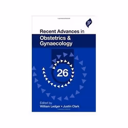 ISBN Recent Advances in Obstetrics & Gynaecology: 26, Santé, esprit et corps, Anglais, 230 pages