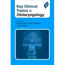 ISBN Key Clinical Topics in Otolaryngology, Education, Anglais, Livre broché, 380 pages