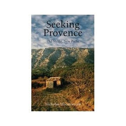 ISBN Seeking Provence: Old Myths, New Paths livre Voyage Anglais