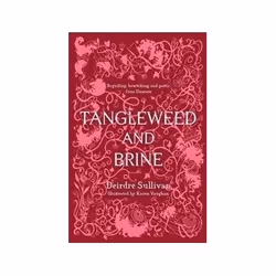 ISBN Tangleweed and Brine, Fantaisie, Anglais, Couverture rigide, 180 pages