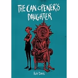 ISBN Can Opener's Daughter, Roman, Anglais, 160 pages