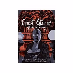 ISBN Ghost Stories of an Antiquary: Volume 1, comédies & nouvelles graphiques, Anglais, 64 pages