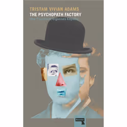 ISBN The Psychopath Factory, Livre broché, 152 pages