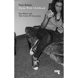 ISBN Down with Childhood livre