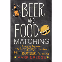 ISBN Beer and Food Matching, Cooking, Anglais, Livre broché, 224 pages