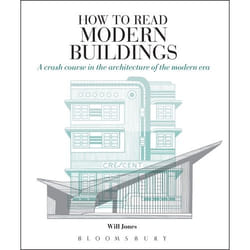 ISBN How to Read Modern Buildings (A Crash Course in the Architecture of the Modern Era)