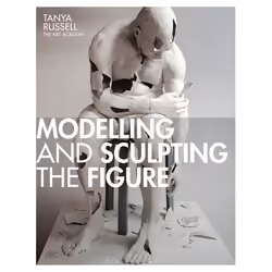 ISBN Modelling and Sculpting the Figure, Anglais, Livre broché, 128 pages