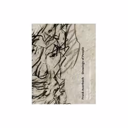 ISBN Frank Auerbach: Drawings of People, Art &amp; design, Anglais, Couverture rigide, 336 pages