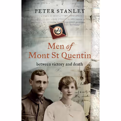 Scribe Publications Men of Mont St Quentin, Anglais, Livre broché, 304 pages