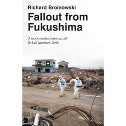 Scribe Publications Fallout from Fukushima livre Anglais Livre broché 288 pages