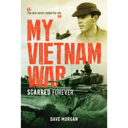 My Vietnam War: Scarred Forever - [Livre en VO]