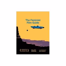 ISBN Feminist Film Guide: 100 Great Films to See, TV & radio, Anglais, Couverture rigide, 208 pages