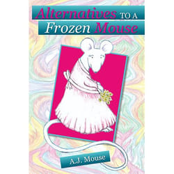 ISBN Alternatives to a Frozen Mouse