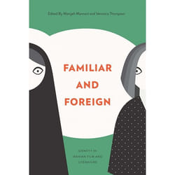 UBC Press Familiar and Foreign livre