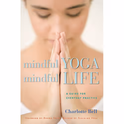 ISBN Mindful Yoga, Mindful Life, Livre broché, 192 pages