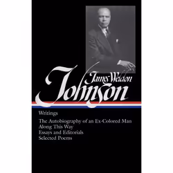 ISBN James Weldon Johnson: Writings (LOA #145), Couverture rigide, 828 pages