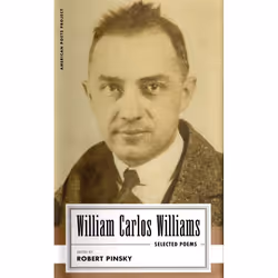 ISBN William Carlos Williams: Selected Poems, classiques, Anglais, Couverture rigide, 200 pages
