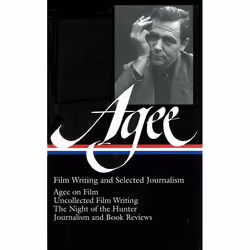 ISBN James Agee: Film Writing and Selected Journalism (LOA #160), classiques, Anglais, Couverture rigide, 748 pages