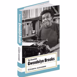 ISBN The Essential Gwendolyn Brooks, classiques, Anglais, Couverture rigide, 174 pages