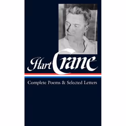 ISBN Hart Crane: Complete Poems and Selected Letters, classiques, Anglais, Couverture rigide, 864 pages