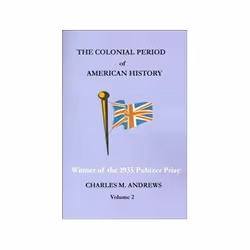 ISBN Colonial Period of American History, politique, Anglais, 407 pages