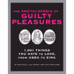 ISBN The Encyclopedia of Guilty Pleasures, Livre broché, 320 pages