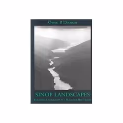 ISBN Sinop Landscapes: Exploring Connection in a Black Sea Hinterland, histoire, Anglais, Couverture rigide, 200 pages