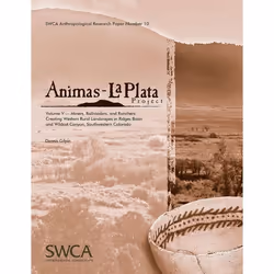 UBC Press Animas-La Plata Project Volume V, Livre broché, 318 pages