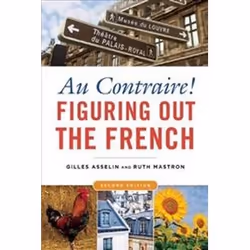 ISBN Au Contraire! Figuring Out the French, Voyage, Anglais, 304 pages