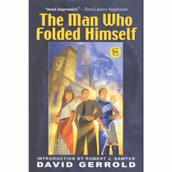 ISBN The Man Who Folded Himself, Anglais, Livre broché, 144 pages