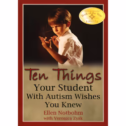 ISBN Ten Things Your Student with Autism Wishes You Knew, Ellen Notbohm, unisexe, ACER Press