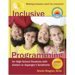 Inclusive Programming for High School Students With Autism or Aspergers Syndrome