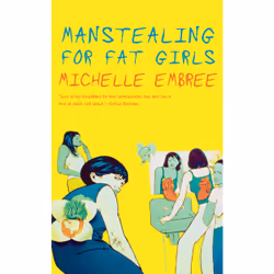 ISBN Manstealing for Fat Girls, Anglais, Livre broché, 264 pages