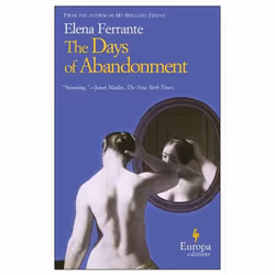 Allen &amp; Unwin The Days of Abandonment, fiction litéraire, Anglais, 192 pages
