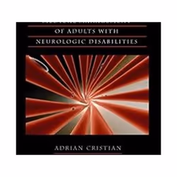ISBN Medical Management of Adults with Neurologic Disabilities, Médical, Anglais, Livre broché, 448 pages