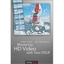 O'Reilly Mastering HD Video with Your DSLR livre & manuel de logiciels 240 pages