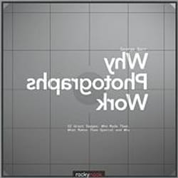 O'Reilly Why Photographs Work livre Photographie