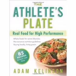ISBN Athlete's Plate : Real Food for High Performance, Anglais, 240 pages