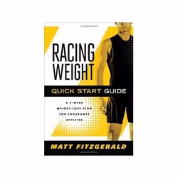 ISBN Racing Weight Quick Start Guide: A 4-week Weight-loss Plan for Endurance Athletes, Santé, esprit et corps, Anglais, 288  ...