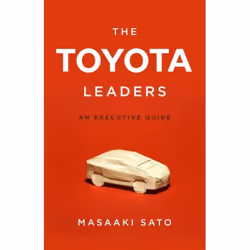 ISBN The Toyota Leaders: An Executive Guide, Couverture rigide, 336 pages