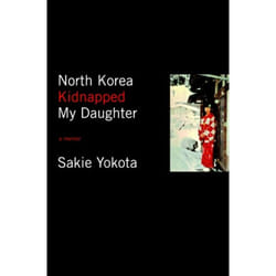 ISBN North Korea Kidnapped My Daughter livre biographie Anglais