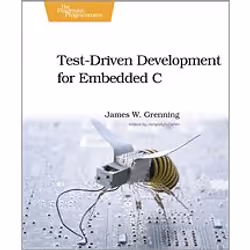 O'Reilly Test Driven Development for Embedded C