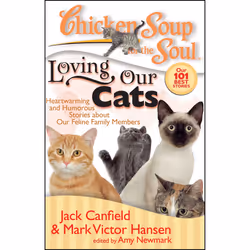 ISBN Chicken Soup for the Soul: Loving Our Cats, Anglais, Livre de poche, 380 pages