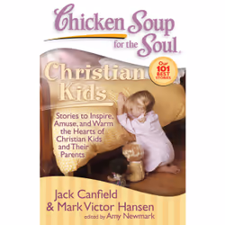 ISBN Chicken Soup for the Soul: Christian Kids, Anglais, Livre de poche, 380 pages