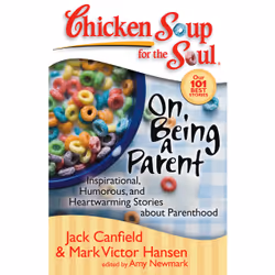 ISBN Chicken Soup for the Soul: On Being a Parent, Anglais, Livre de poche, 380 pages