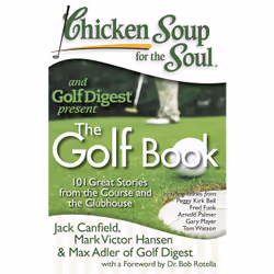 ISBN Chicken Soup for the Soul: The Golf Book, Anglais, Livre de poche, 400 pages